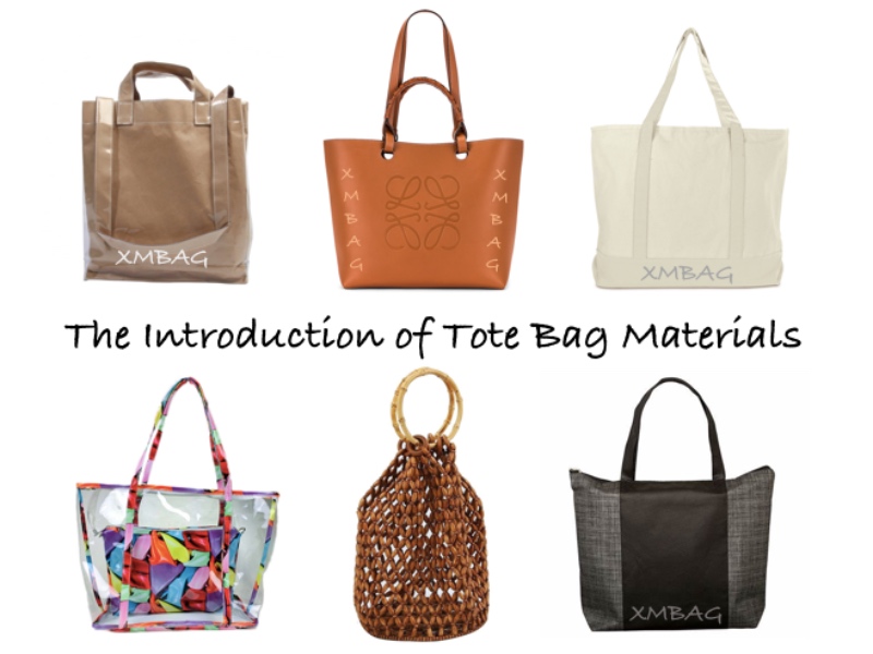 The Introduction of Tote Bag Materials